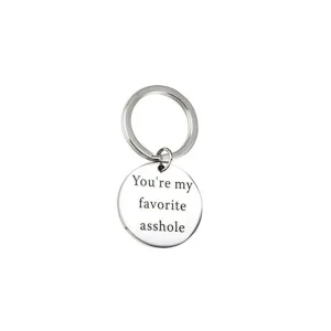 You're My Favorite Asshole Nyckelring<VSmycken Discount